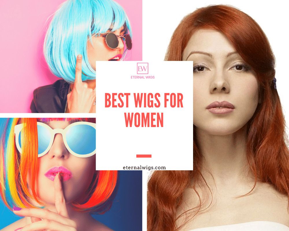 Best wigs for Women